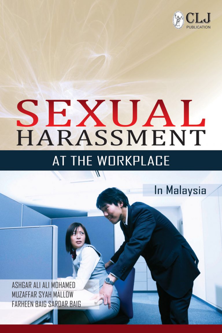 Sexual Harassment At The Workplace In Malaysia Clj