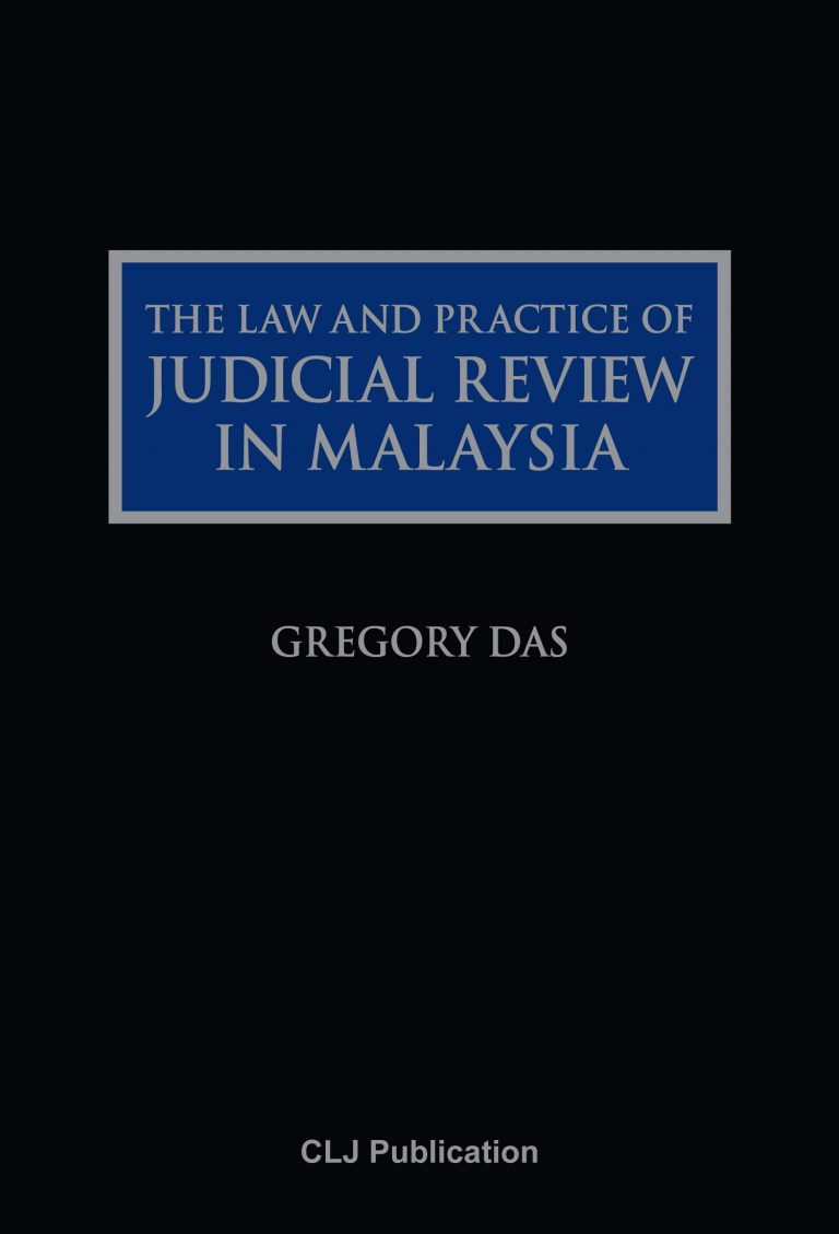 the-law-and-practice-of-judicial-review-in-malaysia-current-law-journal